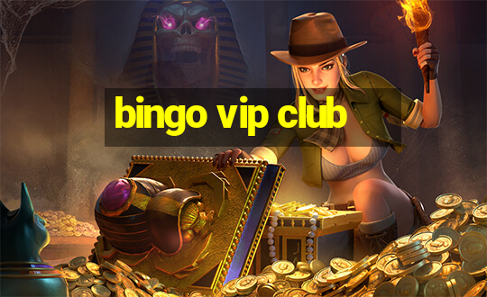 bingo vip club