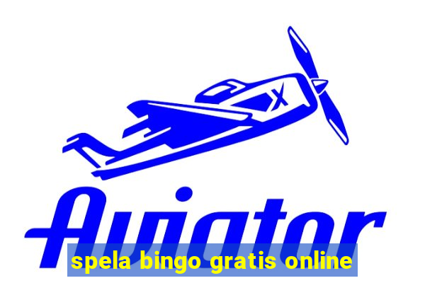 spela bingo gratis online