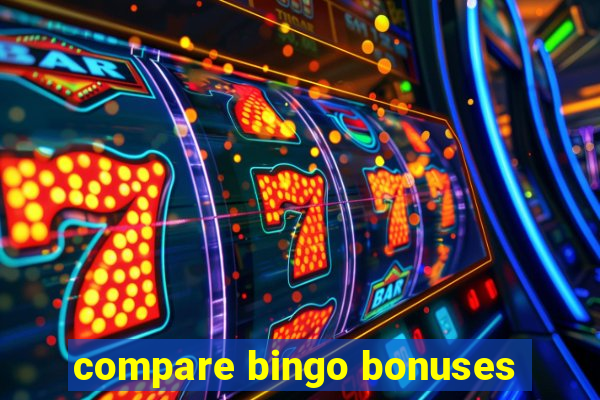 compare bingo bonuses