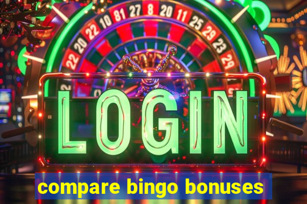 compare bingo bonuses