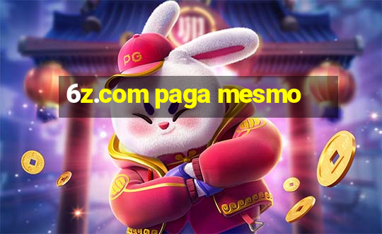 6z.com paga mesmo