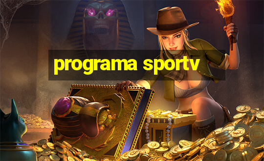 programa sportv