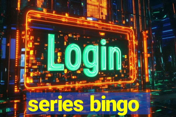 series bingo