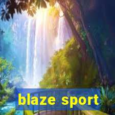 blaze sport