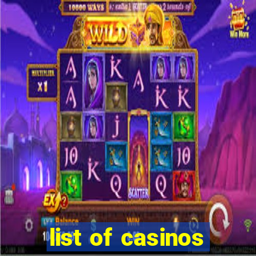 list of casinos