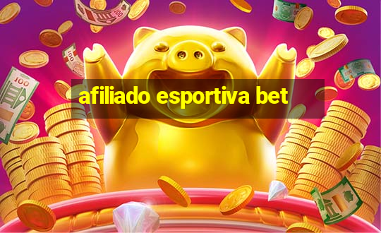 afiliado esportiva bet