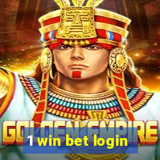 1 win bet login