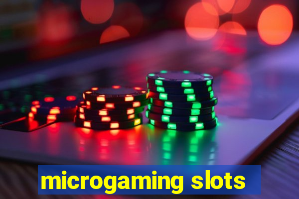 microgaming slots