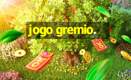 jogo gremio.