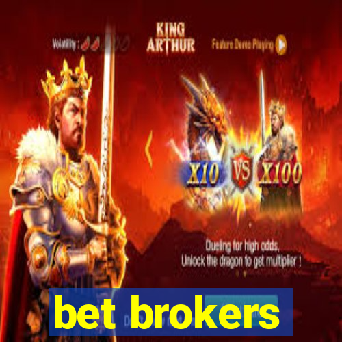 bet brokers