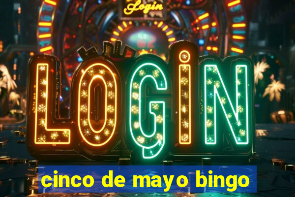 cinco de mayo bingo