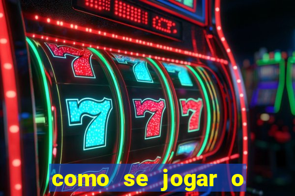 como se jogar o fortune tiger