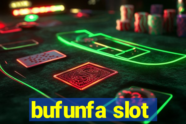 bufunfa slot