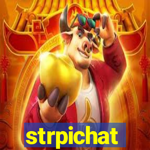 strpichat