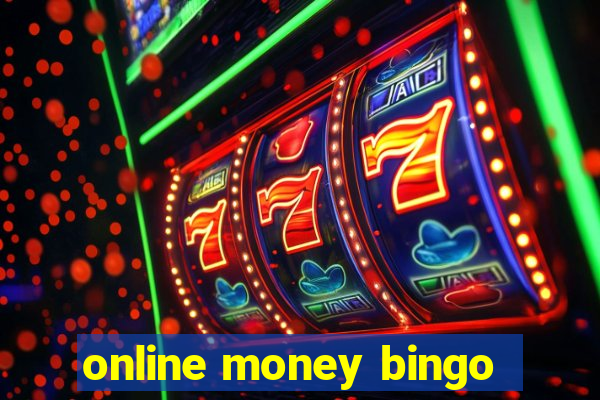 online money bingo