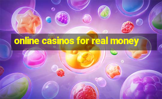 online casinos for real money