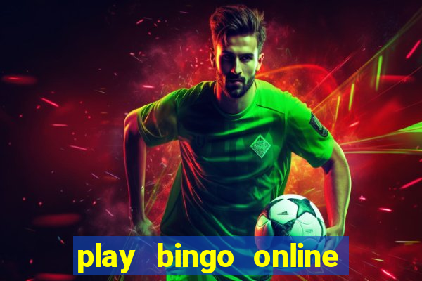 play bingo online for cash