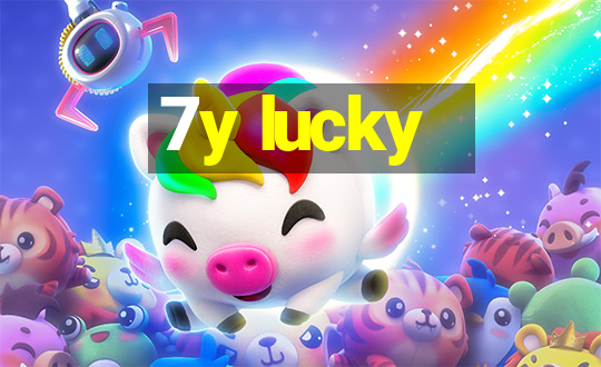 7y lucky