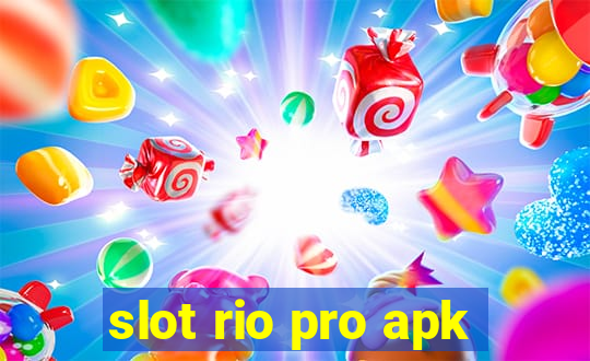 slot rio pro apk