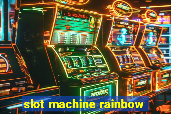 slot machine rainbow