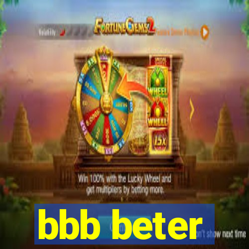 bbb beter