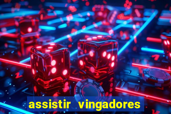 assistir vingadores ultimato filme completo dublado google drive