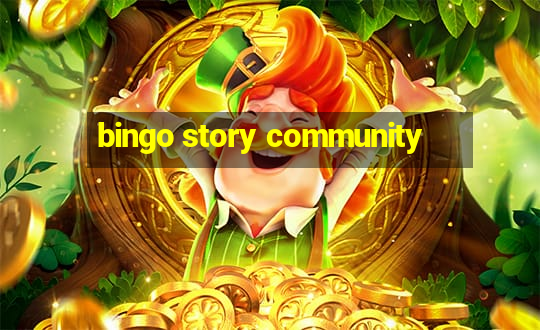 bingo story community