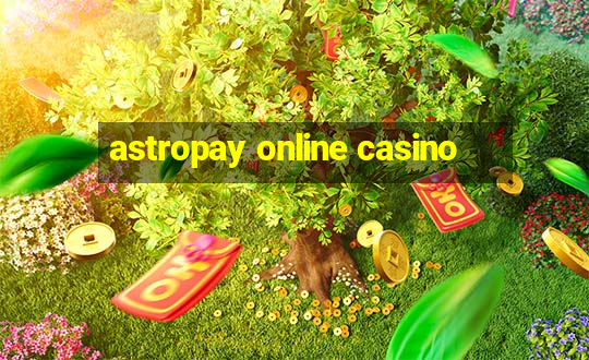 astropay online casino