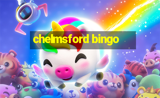 chelmsford bingo