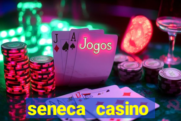 seneca casino niagara falls new york