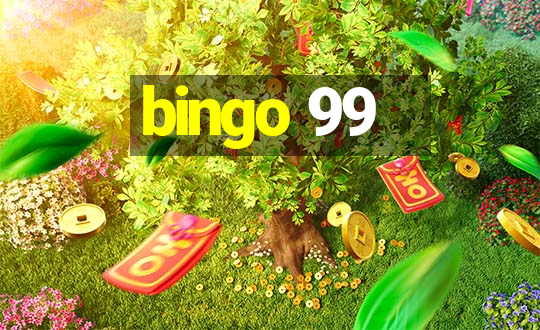 bingo 99