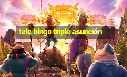 tele bingo triple asunción