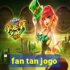 fan tan jogo