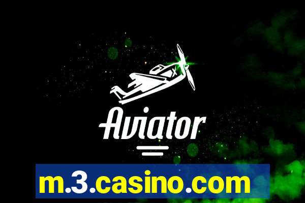 m.3.casino.com