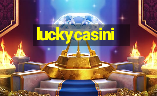 luckycasini