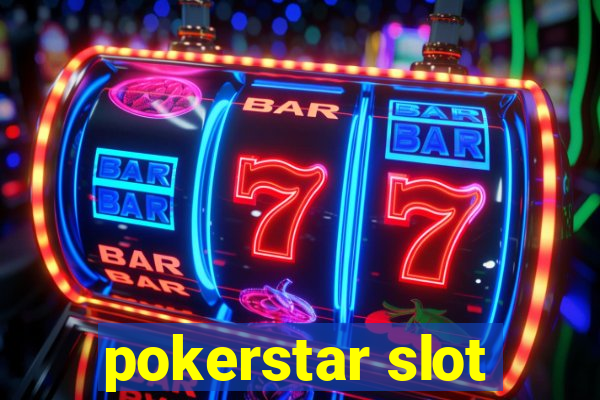 pokerstar slot