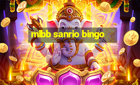 mlbb sanrio bingo