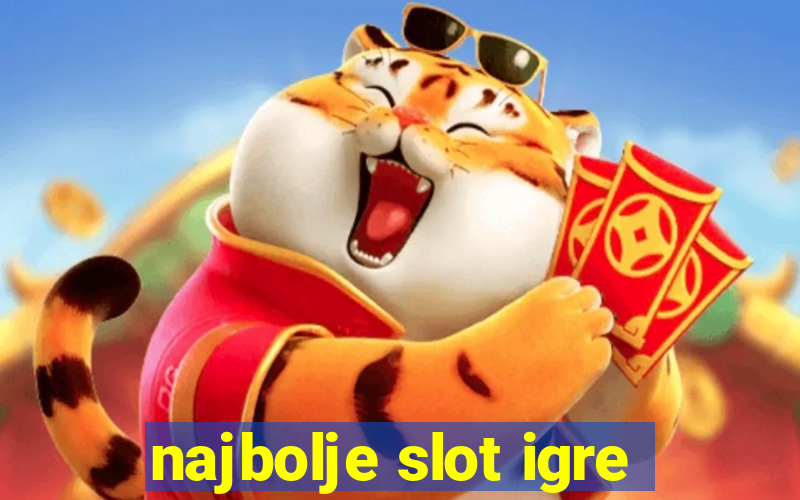 najbolje slot igre