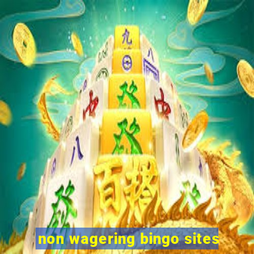 non wagering bingo sites