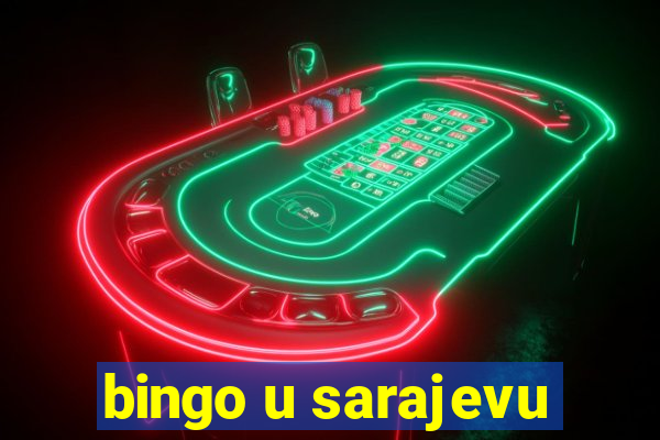 bingo u sarajevu