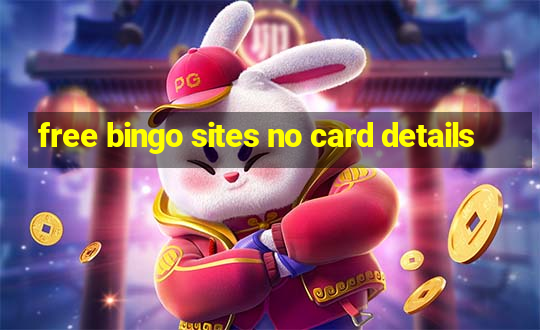 free bingo sites no card details