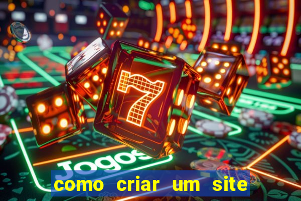 como criar um site de apostas slots