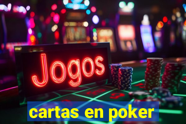 cartas en poker