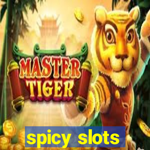 spicy slots