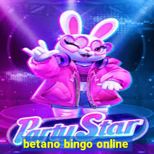 betano bingo online