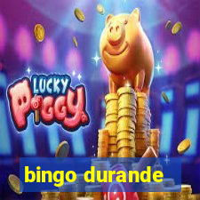 bingo durande