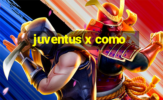 juventus x como