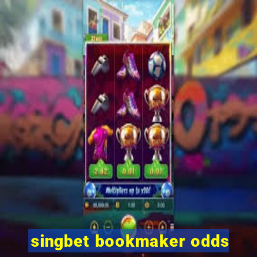 singbet bookmaker odds