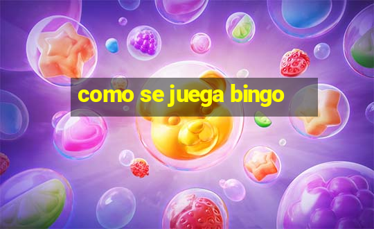 como se juega bingo