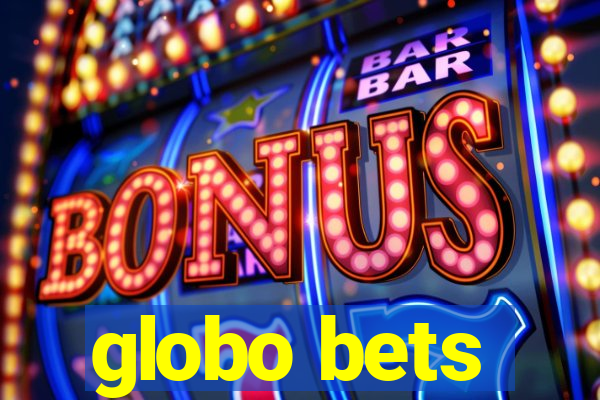 globo bets